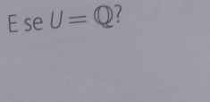 EseU=Q 7