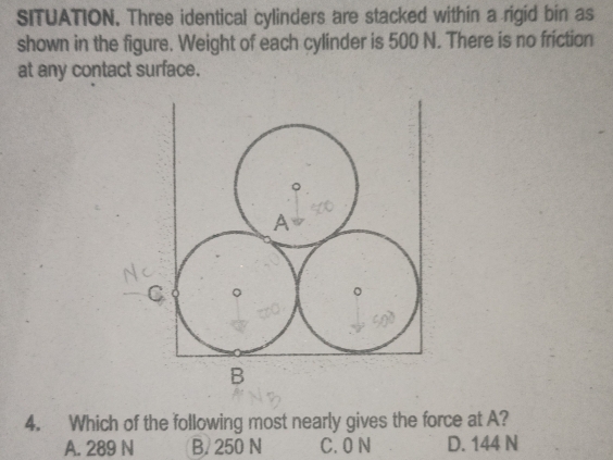 Solved: SITUATION. Three identical cylinders are stacked within a rigid ...