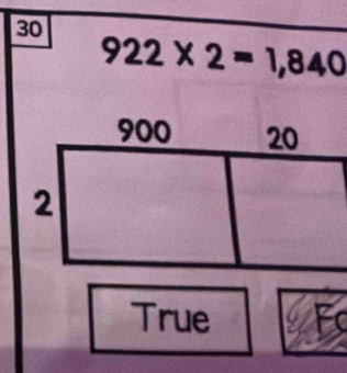 30
922* 2=1,840
True