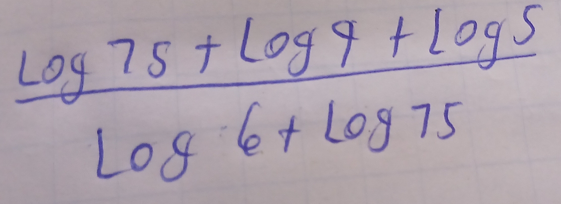  (log 75+log 9+log 5)/log 6+log 75 