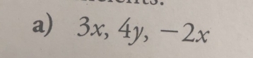 a 3x, 4y, -2x