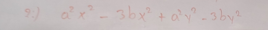 ?: a^2x^2-3bx^2+a^2y^2-3by^2