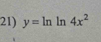 y=ln ln 4x^2