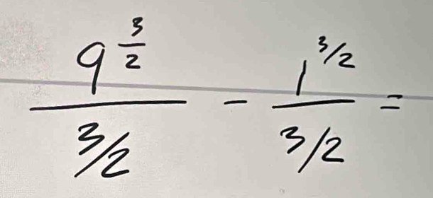 frac 9^(frac 5)2 3/2 -frac 1/23/2=