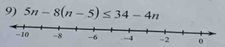 5n-8(n-5)≤ 34-4n