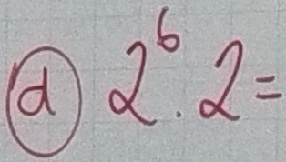 2^6· 2=