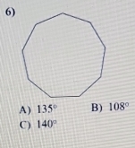 A) 135° B) 108°
C) 140°