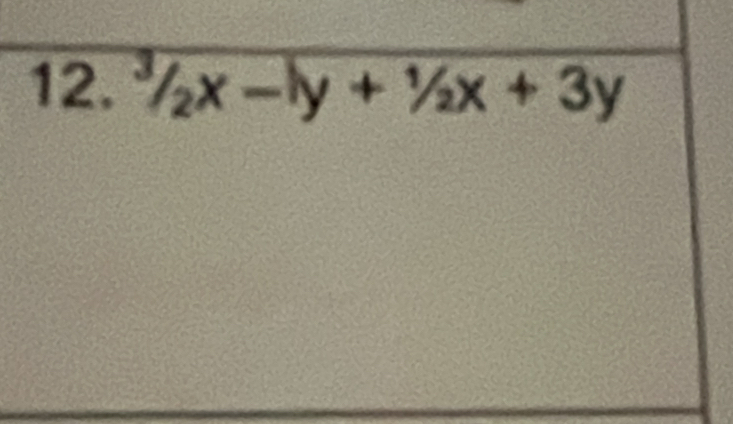 ^3/_2x-1y+^1/_2x+3y