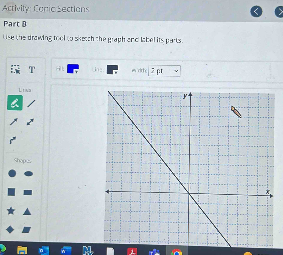 Solved: Activity: Conic Sections Part B Use the drawing tool to sketch ...