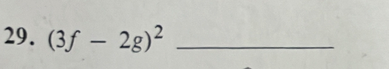 (3f-2g)^2 _