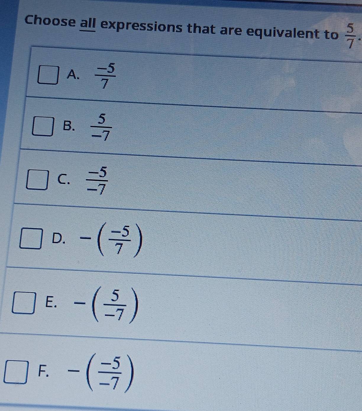 Choose all expressions that are eq  5/7 .