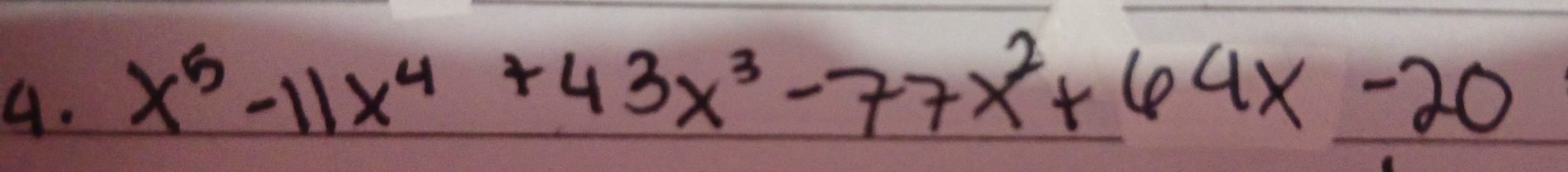 x^5-11x^4+43x^3-77x^2+64x-20