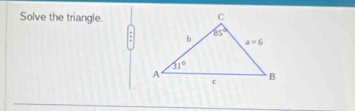 Solve the triangle.