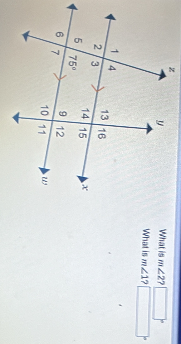 What is m∠ 2
What is m∠ 1 ?