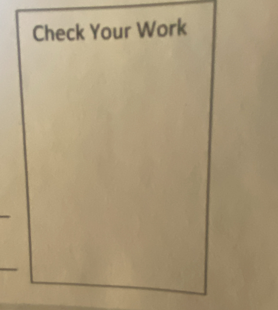 Check Your Work