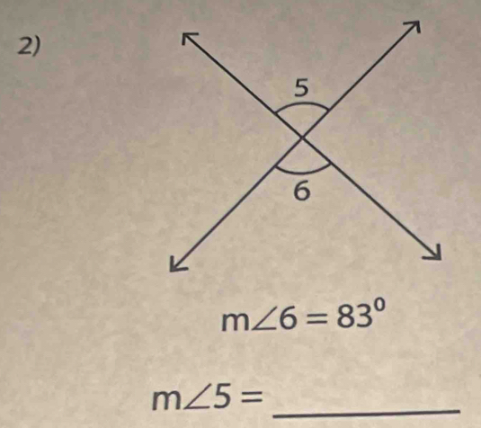 m∠ 6=83°
m∠ 5= _