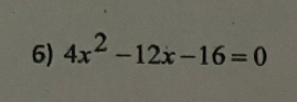 4x^2-12x-16=0