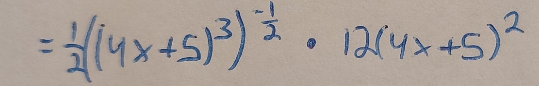 = 1/2 (4x+5)^3)^- 1/2 · 12(4x+5)^2