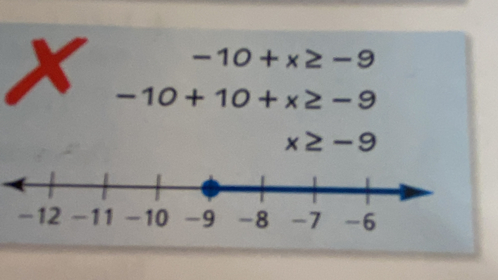 -10+x≥ -9
-10+10+x≥ -9
x≥ -9