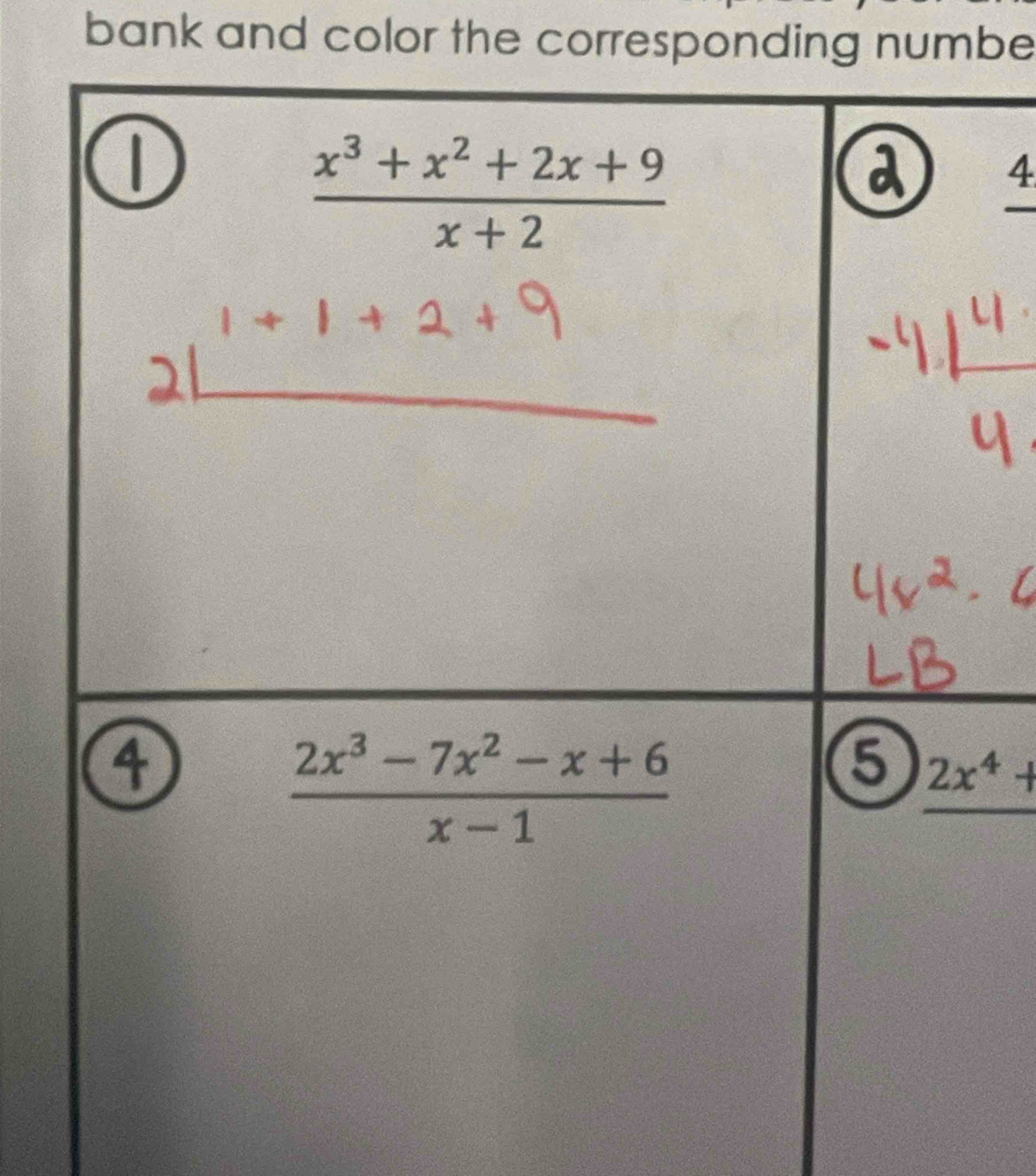 bank and color the corresponding numbe
4
2x^4+