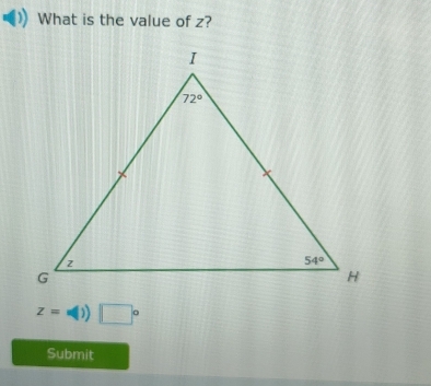 What is the value of z?
z=s(|) □°
Submit