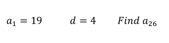 a_1=19 d=4 Find a_26