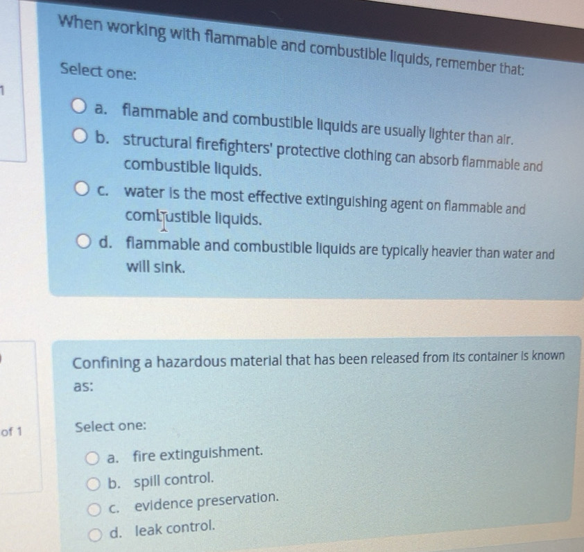 Solved: When working with flammable and combustible liquids, remember ...