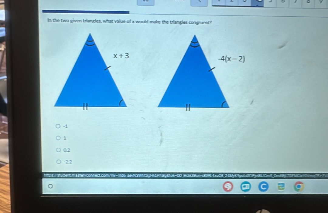 Solved: In the two given triangles, what value of x would make the ...