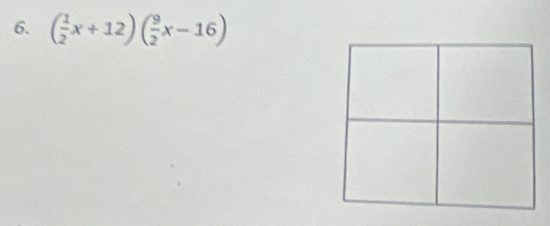 ( 1/2 x+12)( 9/2 x-16)