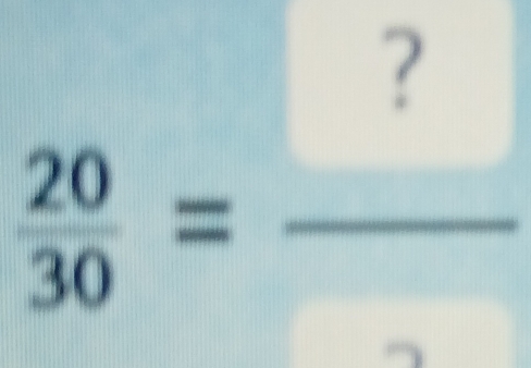  20/30 =frac ?