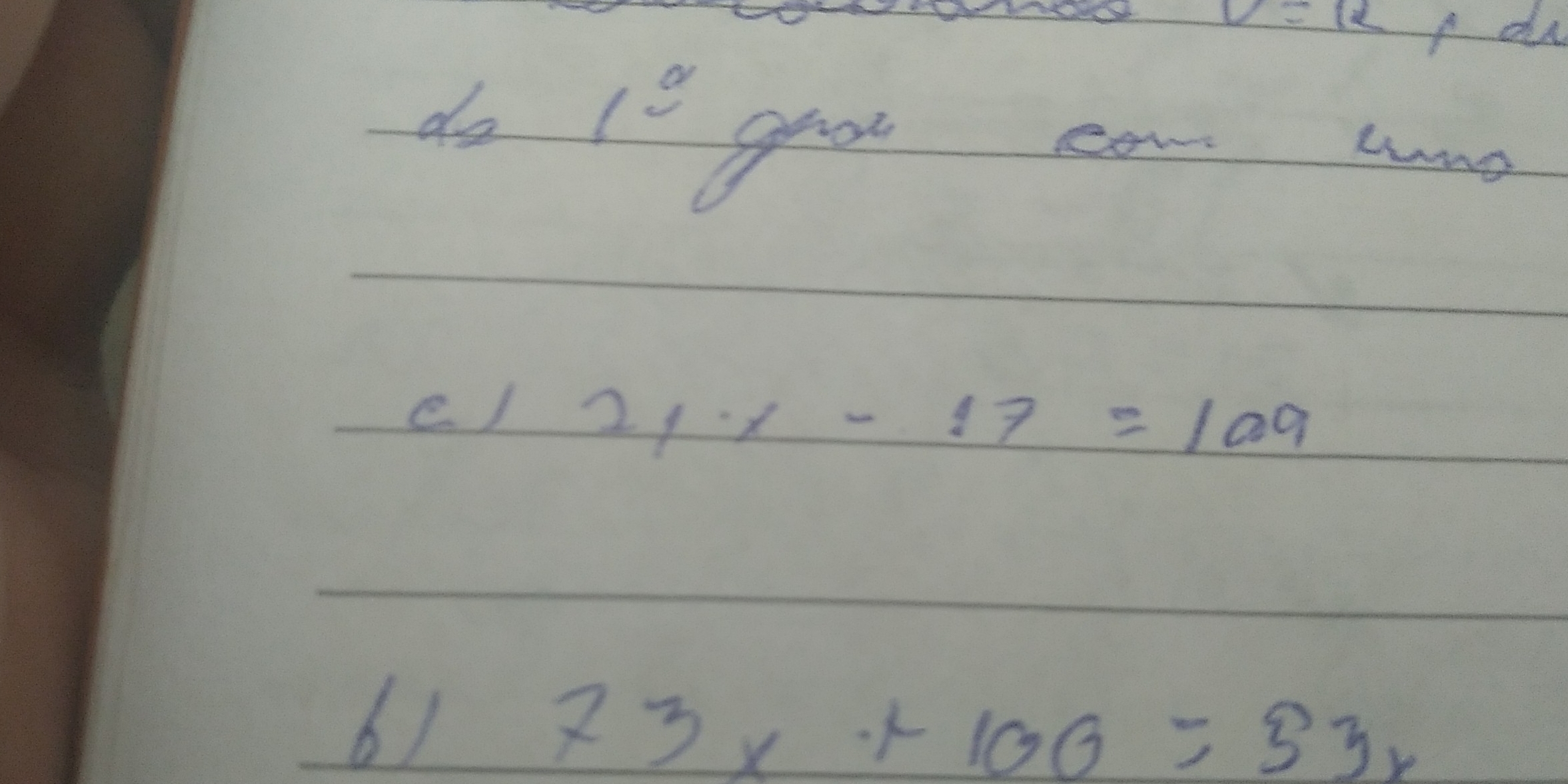 V=12 I du 
do 1° 
e) 21· x-17=109
61
73x+100=53x