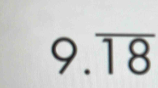 9.overline 18