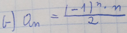 ( a_n=frac (-1)^n· n2