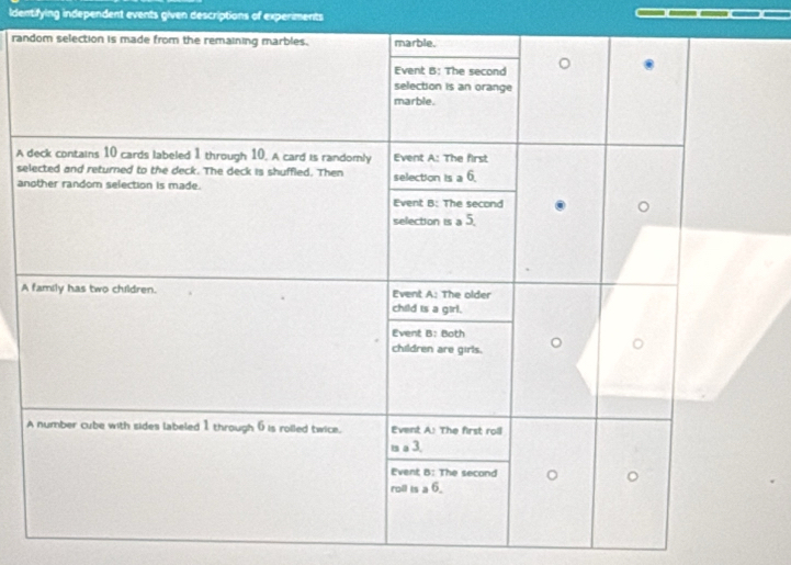 ldentifying independent events given descriptions of experiments 
ran 
A 
se 
an 
A