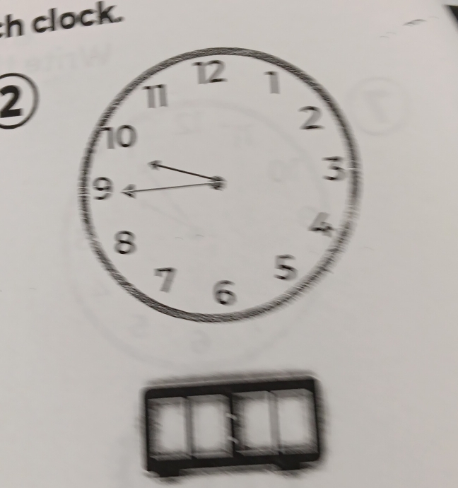 clock. 
2