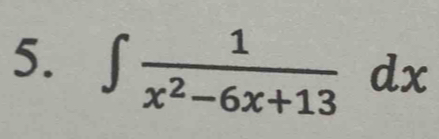 ∈t  1/x^2-6x+13 dx