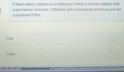 Solved: A fixed object collision is a collision in which a vehicle ...