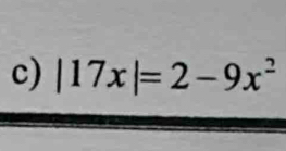 |17x|=2-9x^2