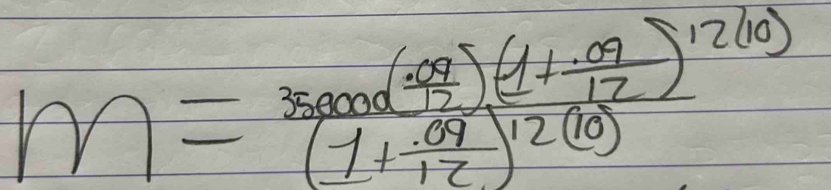 m=frac 35000d( (-04)/12 )(1+frac -frac 12)^12(10)(1+frac -0412)^12(10)