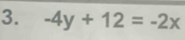 -4y+12=-2x