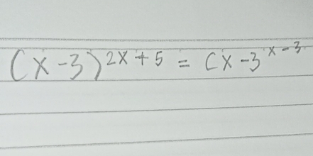 (x-3)^2x+5=cx-3^(x-3)