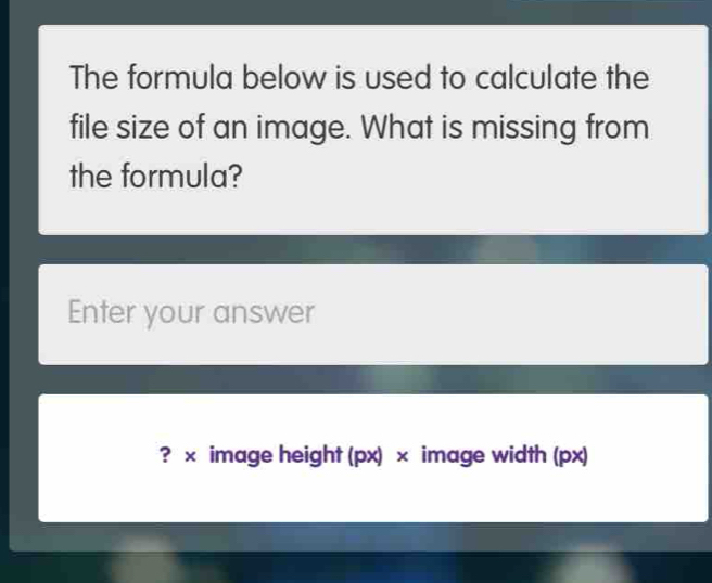 Solved: The formula below is used to calculate the file size of an ...