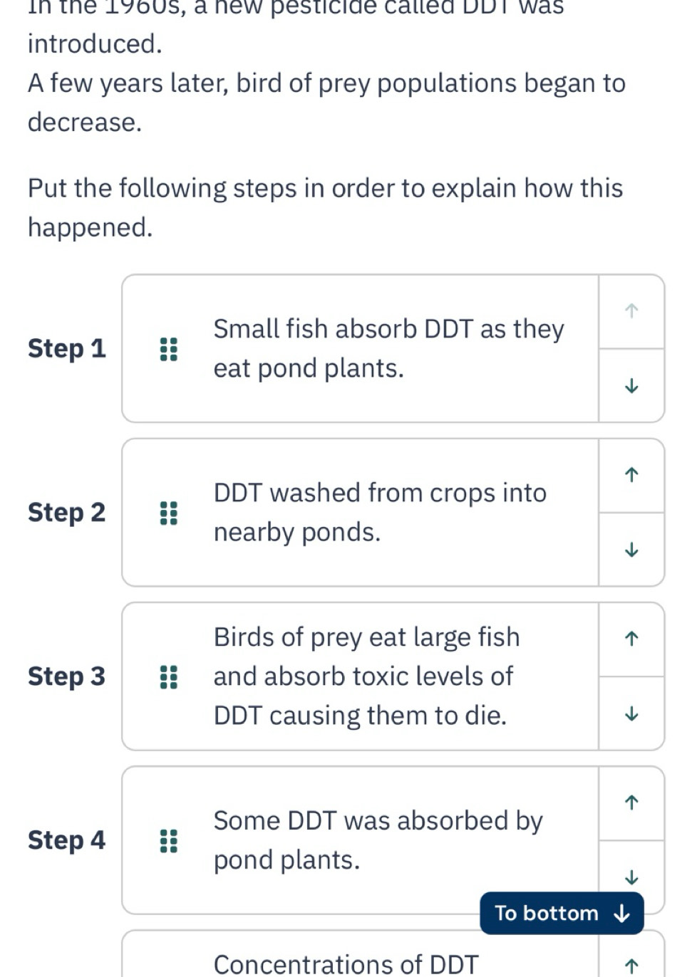Solved: In the 1980s, a new pesticide called DDT was introduced. A few ...