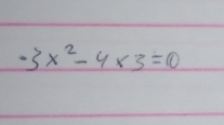 -3x^2-4* 3=0