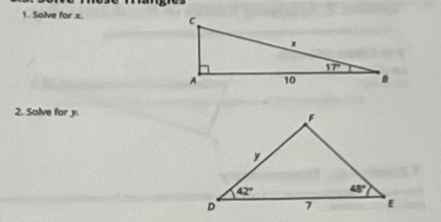 Solve for x.
2. Solve for y