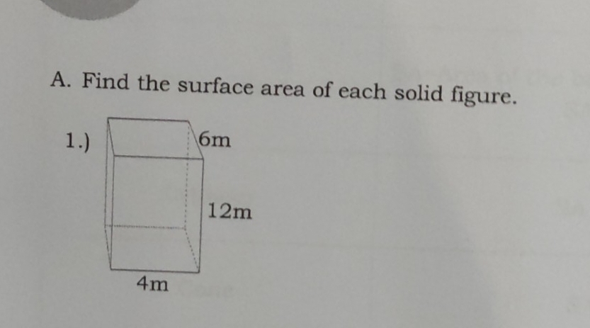 Find the surface area of each solid figure. 
1.)