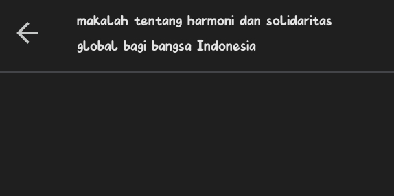 makalah tentang harmoni dan solidaritas 
global bagi bangsa Indonesia