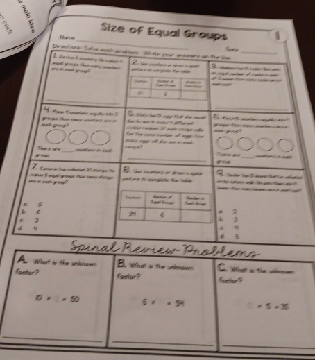 What is the unknown B. What is the unknown C. What is the utimsmes
factor? factor? factor?
10* =50 6* =5H =5+35