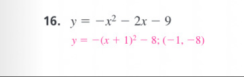 y=-x^2-2x-9
y=-(x+1)^2-8;(-1,-8)