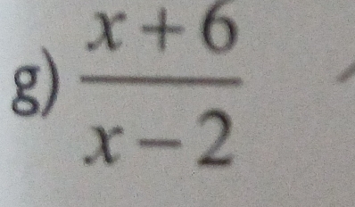  (x+6)/x-2 